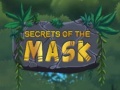 Mäng Secrets of the Masks