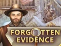 Mäng Forgotten Evidence