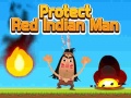 Mäng Protect Red Indian Man