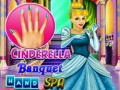 Mäng Cinderella Banquet Hand Spa