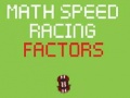 Mäng Math Speed Racing Factors