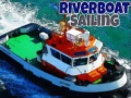 Mäng Riverboat Sailing
