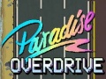 Mäng Paradise Overdrive