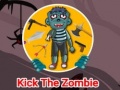 Mäng Kick The Zombie
