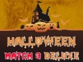Mäng Halloween Match 3 Deluxe