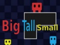 Mäng Big Tall Small 