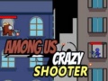 Mäng Among Us Crazy Shooter