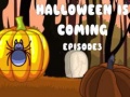 Mäng Halloween Is Coming Episode3