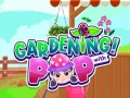 Mäng Gardening with Pop