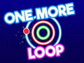 Mäng One More Loop