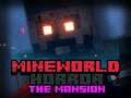 Mäng MineWorld Horror The Mansion
