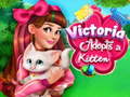 Mäng Victoria Adopts a Kitten