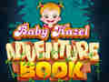 Mäng Baby Hazel Adventure Book