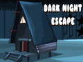 Mäng Dark Night Escape