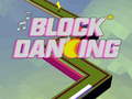 Mäng Block Dancing 3D