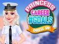 Mäng Princess Career #GOALS Dress Up