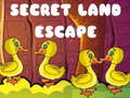 Mäng Secret Land Escape