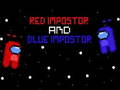 Mäng Red İmpostor and  Blue İmpostor 