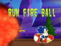 Mäng Run fire ball