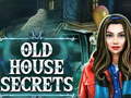 Mäng Old House Secrets