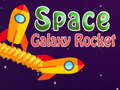 Mäng Space Galaxy Rocket