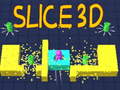 Mäng Slice 3D