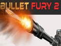 Mäng Bullet Fury 2