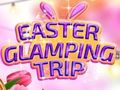 Mäng Easter Glamping Trip