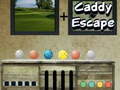 Mäng Caddy Escape