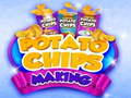Mäng Potato Chips making