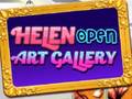 Mäng Helen Open Art Gallery