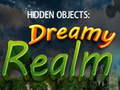 Mäng Hidden Objects: Dreamy Realm