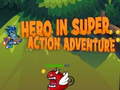 Mäng Hero in super action Adventure