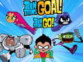 Mäng Teen Titans Go! Teen Titans Goal!