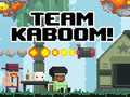 Mäng Team Kaboom