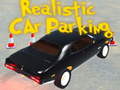 Mäng Realistic car Parking 