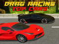 Mäng Drag Racing Top Cars