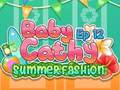 Mäng Baby Cathy Ep12: Summer Fashion