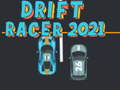 Mäng Drift Racer 2021