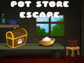 Mäng Pot Store Escape