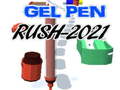 Mäng Gel Pen Rush 2021