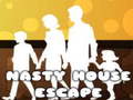 Mäng Nasty House Escape