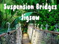 Mäng Suspension Bridges Jigsaw