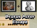 Mäng Brutus Actor Escape