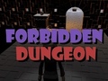 Mäng Forbidden Dungeon