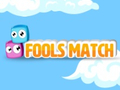 Mäng Fools Match