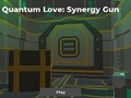 Mäng Quantum Love: Synergy Gun