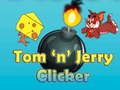 Mäng Tom'n'Jerry Clicker