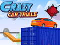 Mäng Crazy Car Trials