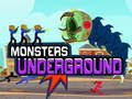 Mäng Monster Underground